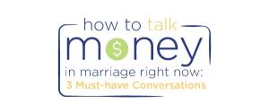 How To Talk Money